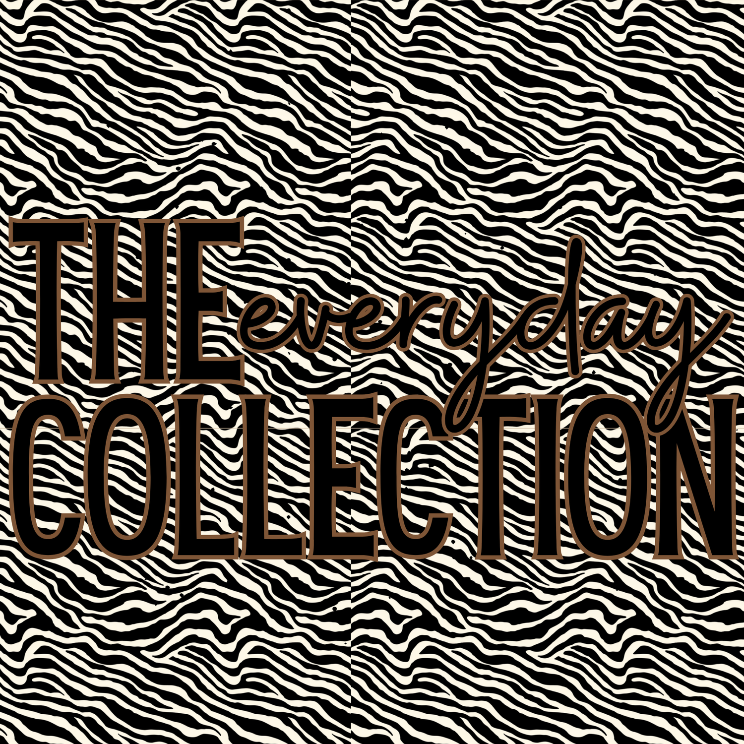 The Everyday Collection