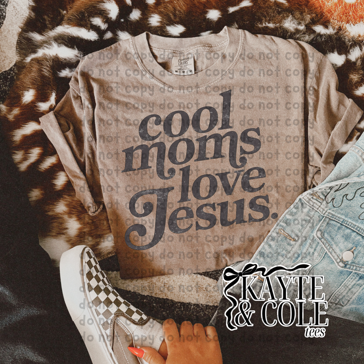 Cool Moms Love Jesus