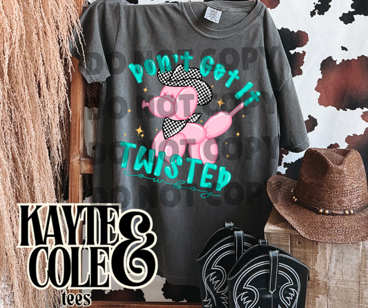 Don't Get It Twisted, Cowboy