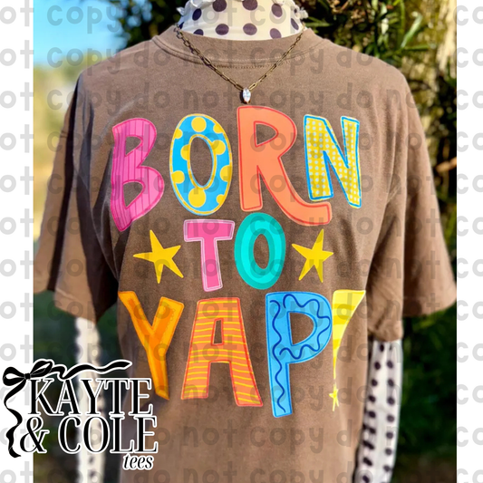 Born To Yap