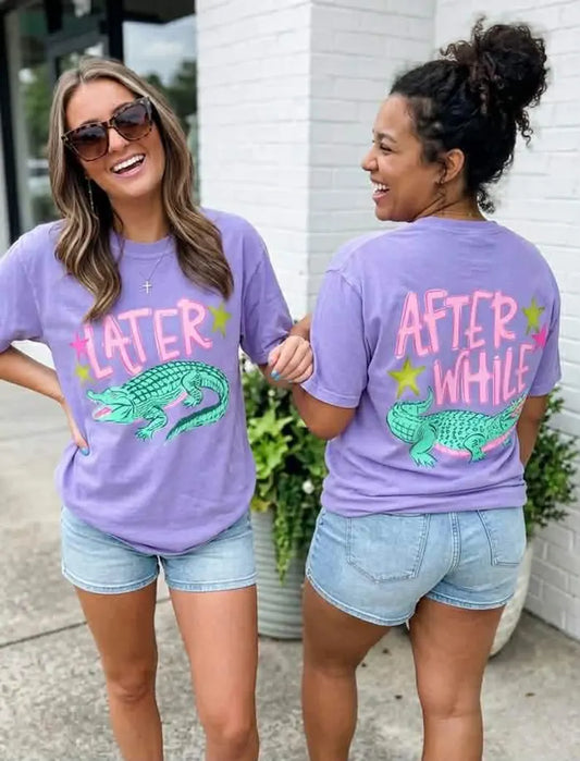 Later Gator (front & back)