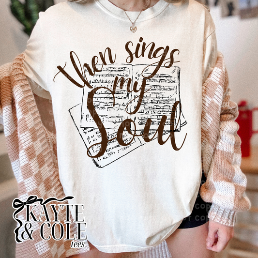 Then Sings My Soul