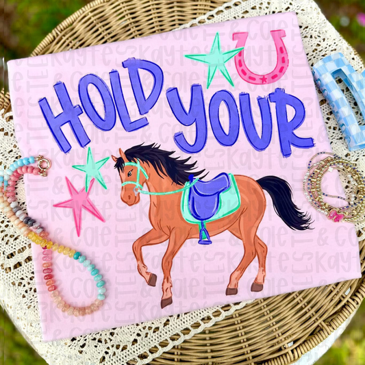 Hold Your Horses