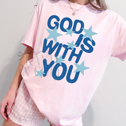 God Is With You